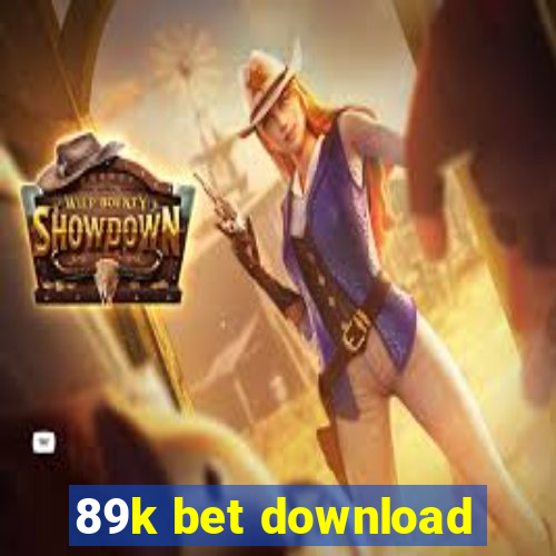 89k bet download