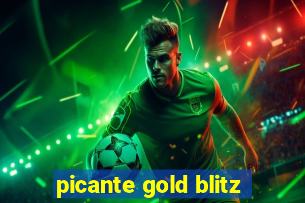 picante gold blitz