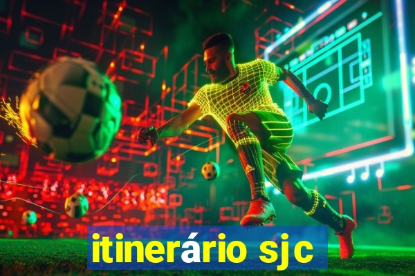 itinerário sjc