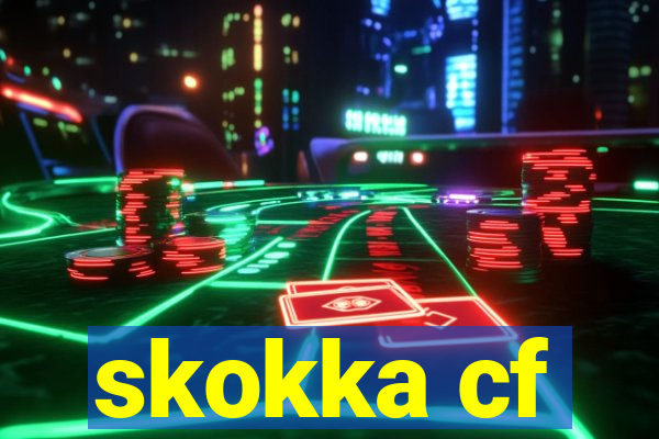 skokka cf