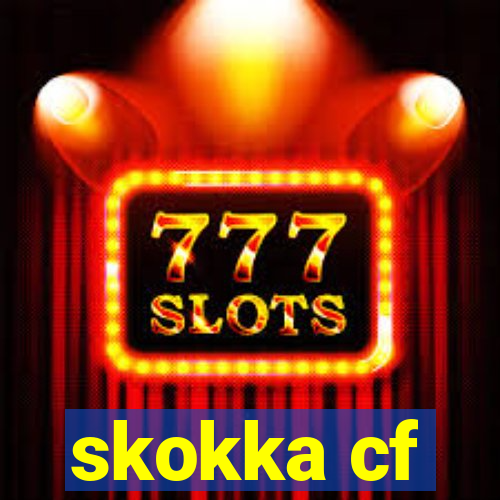 skokka cf