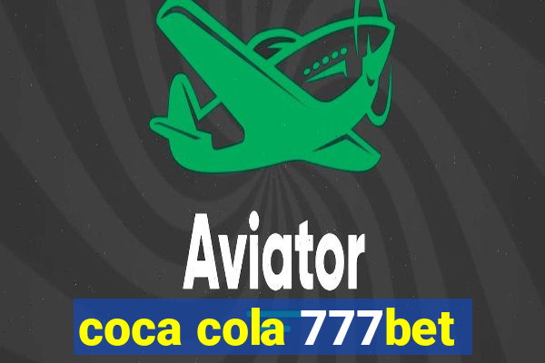 coca cola 777bet