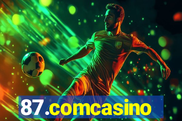 87.comcasino