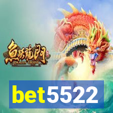 bet5522