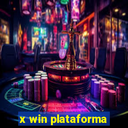 x win plataforma