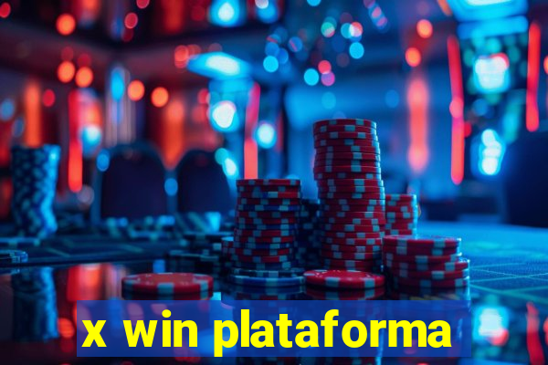 x win plataforma