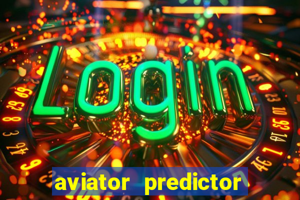 aviator predictor premium apk download