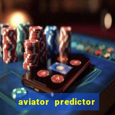 aviator predictor premium apk download