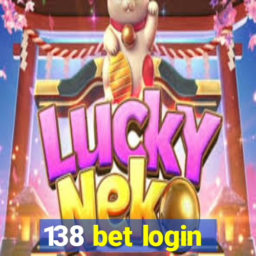 138 bet login