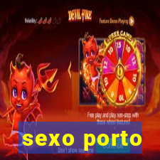 sexo porto