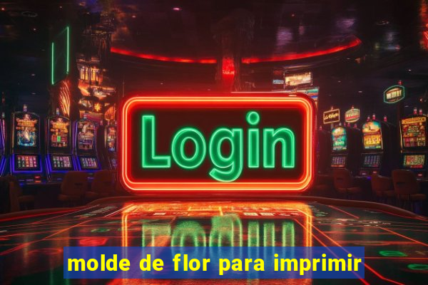 molde de flor para imprimir