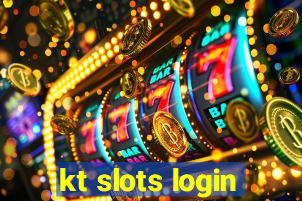 kt slots login