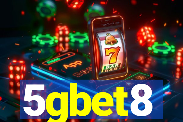 5gbet8