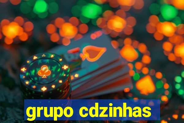 grupo cdzinhas