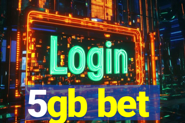 5gb bet