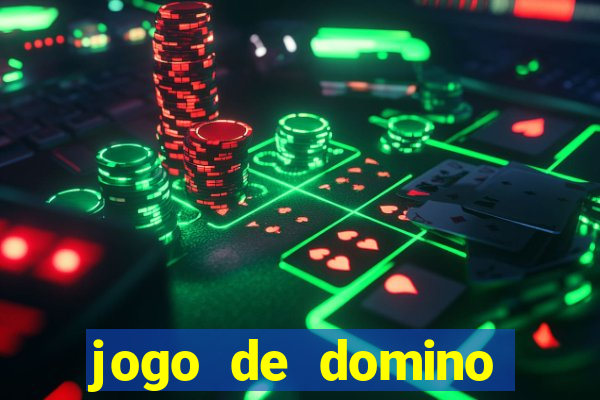 jogo de domino valendo dinheiro real