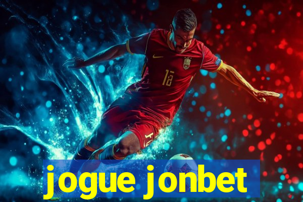 jogue jonbet