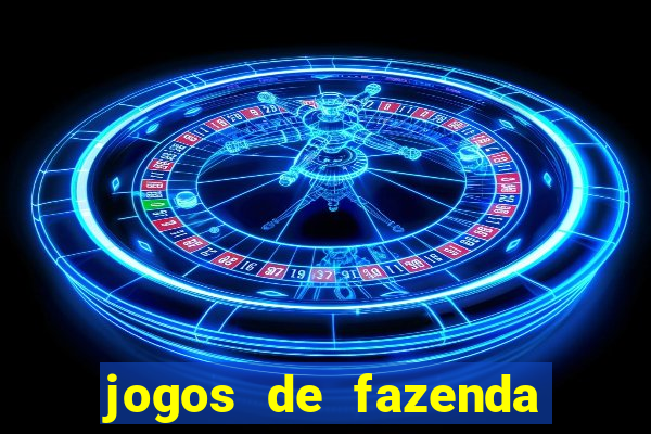 jogos de fazenda para pc