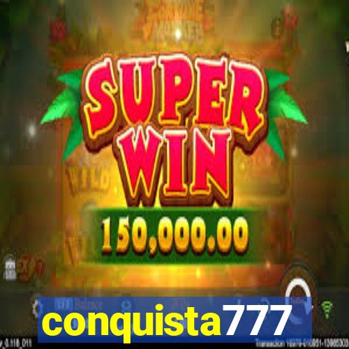 conquista777