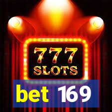 bet 169