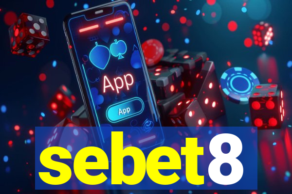 sebet8