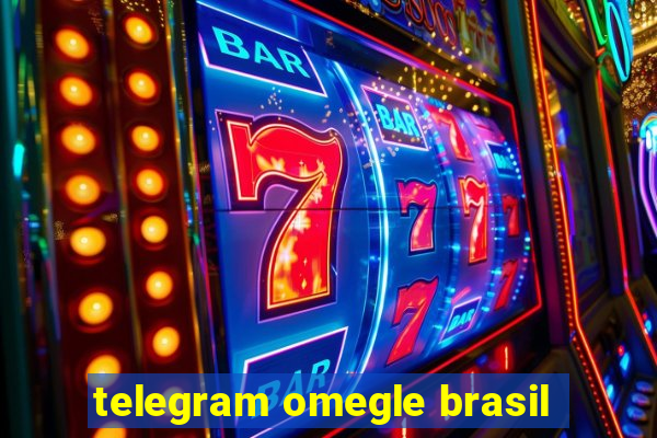 telegram omegle brasil