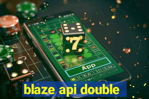 blaze api double