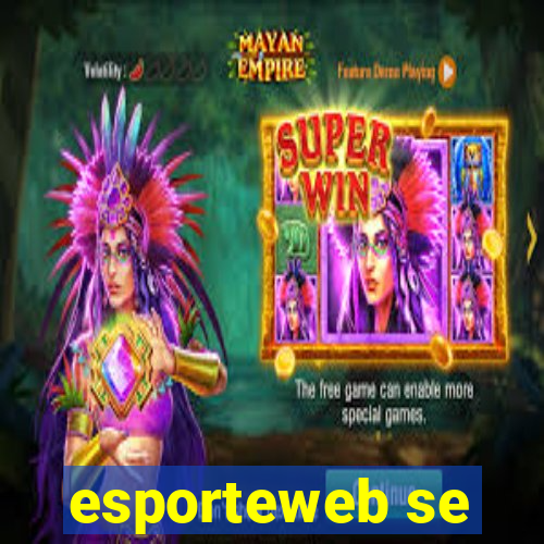 esporteweb se