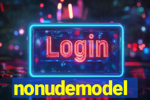 nonudemodel