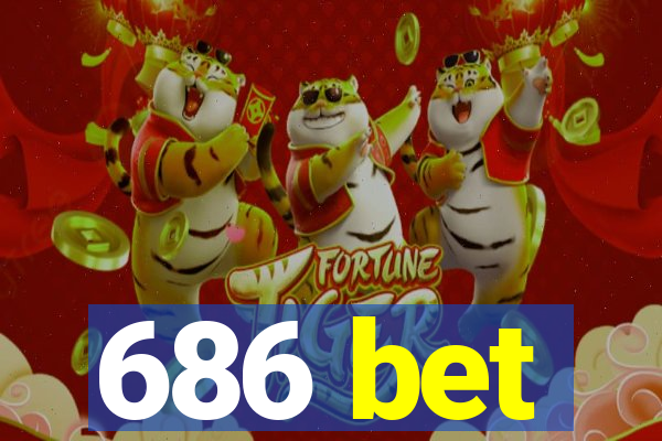 686 bet