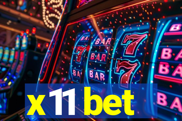 x11 bet