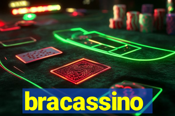 bracassino