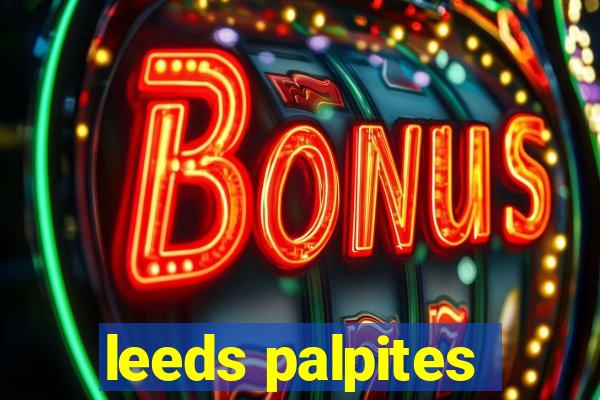 leeds palpites