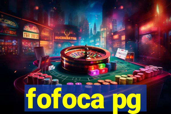 fofoca pg