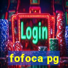 fofoca pg