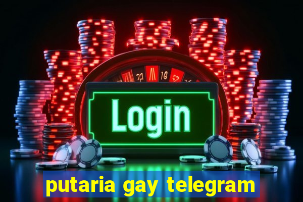 putaria gay telegram