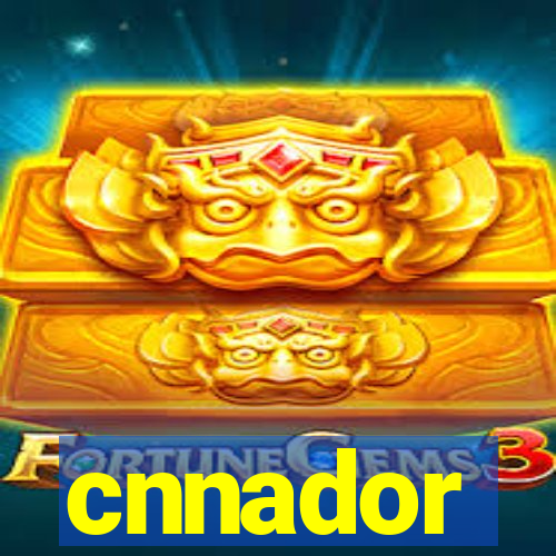 cnnador