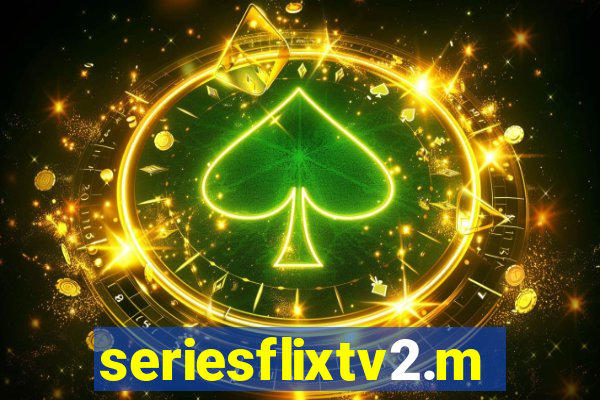 seriesflixtv2.me