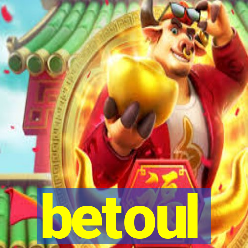 betoul