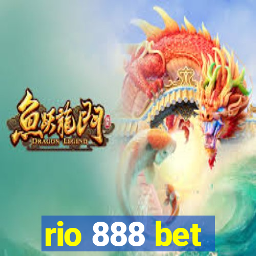 rio 888 bet