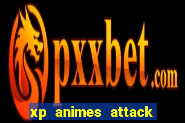 xp animes attack on titan