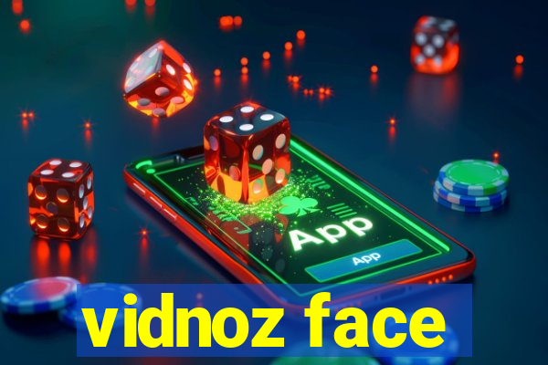 vidnoz face