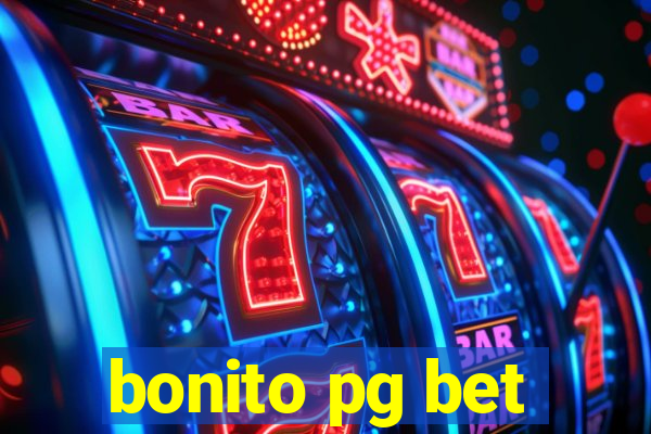 bonito pg bet