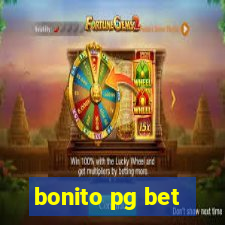 bonito pg bet