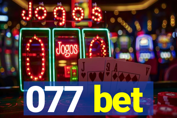 077 bet