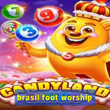 brasil foot worship