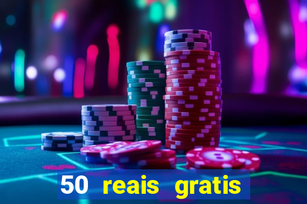 50 reais gratis para apostar