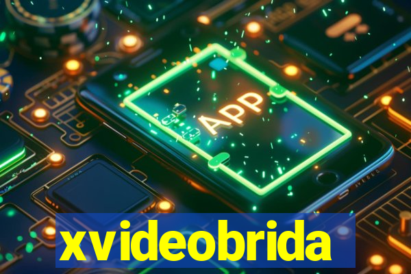 xvideobrida