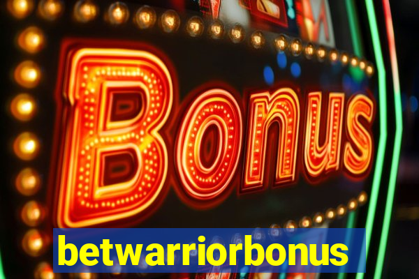 betwarriorbonus