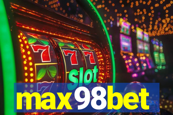 max98bet